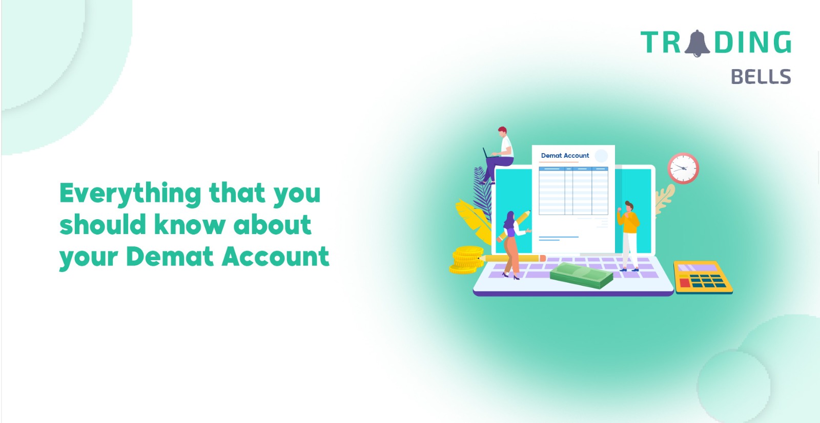 Everything you should know about your Demat Account